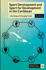 Sport Development and Sport for Development in the Caribbean