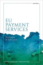 EU Payment Services af Louise Damkjær (Associate Professor of Financial Market Law Christensen