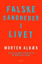 Falske sandheder i livet
