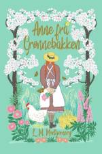 Anne fra Grønnebakken af L.M. Montgomery