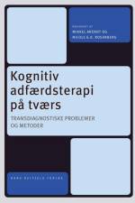 Kognitiv adfærdsterapi på tværs af Mikkel Arendt