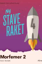 Ny Staveraket, Fase 4, Morfemer 2 af Elsebeth Otzen