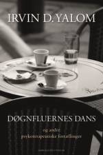 Døgnfluernes dans af Irvin D. Yalom