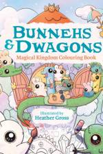 Bunnehs and Dwagons af Heather Gross