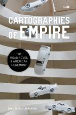 Cartographies of Empire af Myka Tucker-Abramson