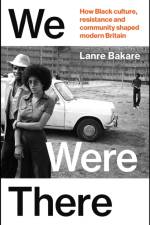 We Were There af Lanre Bakare