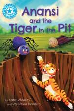 Reading Champion: Anansi and the Tiger in the Pit af Katie Woolley