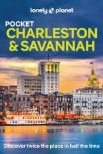 Lonely Planet Pocket Charleston & Savannah