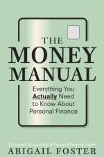 The Money Manual af Abigail Foster