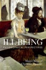 Ill-Being: Philosophical Perspectives