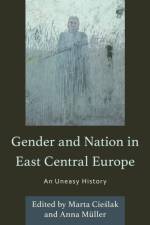 Gender and Nation in East Central Europe