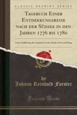 Tagebuch Einer Entdekkungsreise Nach Der Sudsee in Den Jahren 1776 Bis 1780 af Johann Reinhold Forster