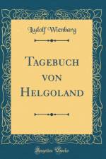 Tagebuch Von Helgoland (Classic Reprint) af Ludolf Wienbarg