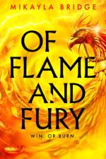 Of Flame and Fury af Mikayla Bridge