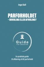 Parforholdet – udvikling eller afvikling? af Inge Dall