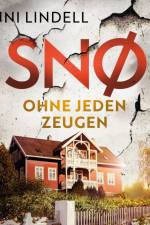 Snø – Ohne jeden Zeugen af Unni Lindell