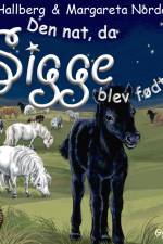 Sam og Sigge 2 - Den nat, da Sigge blev født. af Lin Hallberg