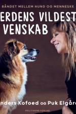 Verdens vildeste venskab af Puk Elgård
