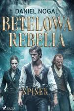 Betelowa rebelia: Spisek af Daniel Nogal