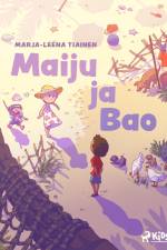 Maiju ja Bao af Marja-Leena Tiainen