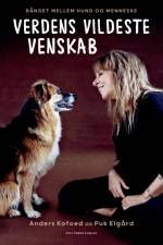 Verdens vildeste venskab af Puk Elgård
