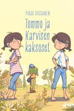 Tommo ja Karvisen kaksoset af Pirjo Rissanen