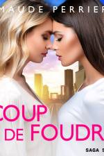 Coup de foudre – Une romance lesbienne af Maude Perrier