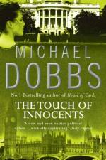 The Touch of Innocents af Michael Dobbs