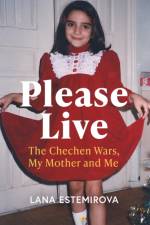 Please Live af Lana Estemirova