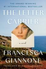 The Letter Carrier af Francesca Giannone
