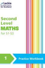 Second Level Maths Practice Workbook 1 for S1 – S3 af Linda Lapere