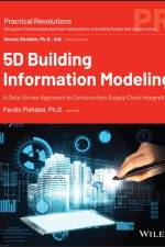 5D Building Information Modeling af Pardis Pishdad–Bozorgi
