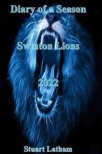 Diary of a Season Swinton Lions 2022 af Stuart Latham