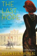 The Last Hope af Susan Elia MacNeal