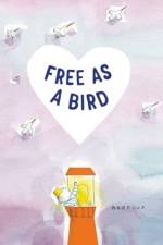 Free as a Bird af Barroux