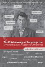 The Epistemology of Language Use af Professor Arley Ramos (State University of Campinas Moreno