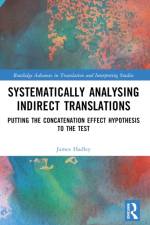 Systematically Analysing Indirect Translations af James Luke (Trinity College Dublin Hadley
