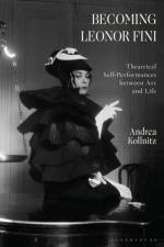 Becoming Leonor Fini af Andrea (Stockholm University Kollnitz
