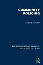 Community Policing af Evelyn B. Schaffer