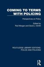 Coming to Terms with Policing