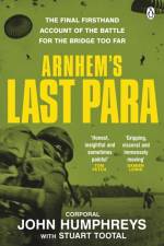 Arnhem’s Last Para af John Humphreys