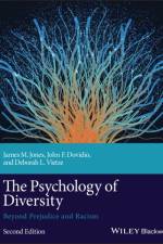 The Psychology of Diversity af James M. (University of Delaware Jones