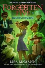 Masters of Disguise (The Forgotten Five, Book 6) af Lisa McMann