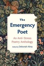 The Emergency Poet af Deborah Alma