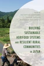 Building Sustainable Agrifood Systems and Resilient Rural Communities in Japan