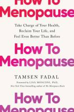 How to Menopause af Tamsen Fadal