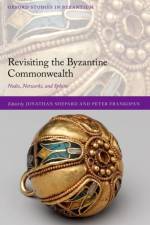 Revisiting the Byzantine Commonwealth
