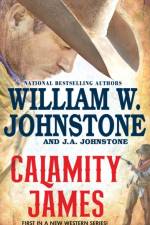 Calamity James af William W. Johnstone