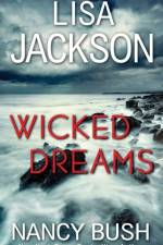 Wicked Dreams af Lisa Jackson
