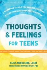 Thoughts and Feelings for Teens af Elisa Nebolsine